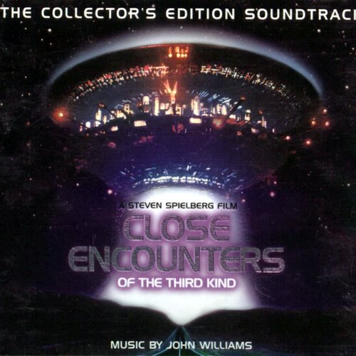 Close Encounters of the Third Kind: The Collector's Edition Soundtrack