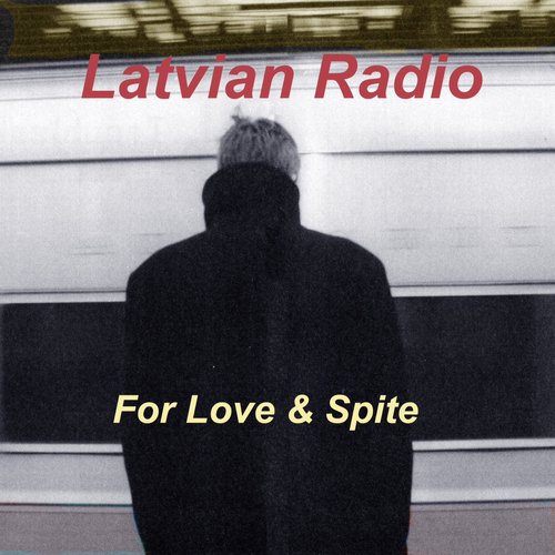 For Love & Spite