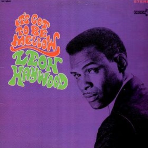 It's Got to Be Mellow