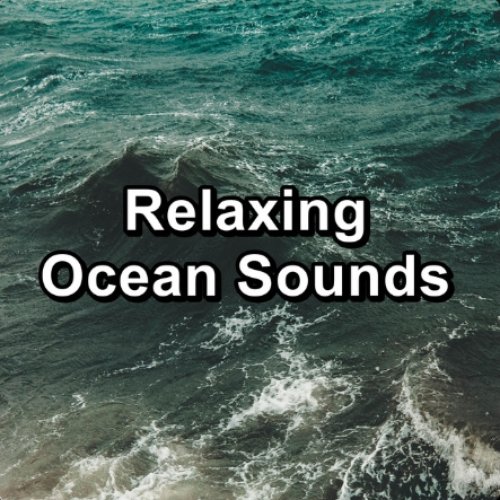 Relaxing Ocean Sounds