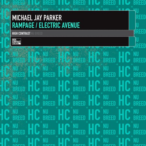 Rampage / Electric Avenue