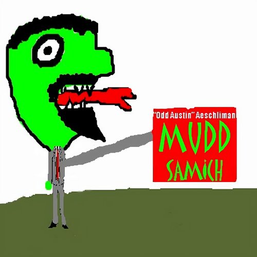 Mudd Samich