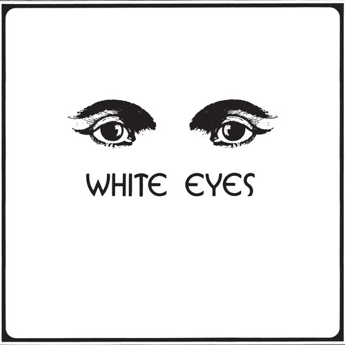 White Eyes