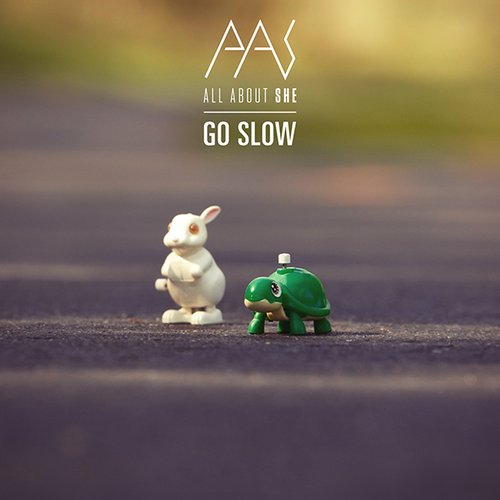 Go Slow