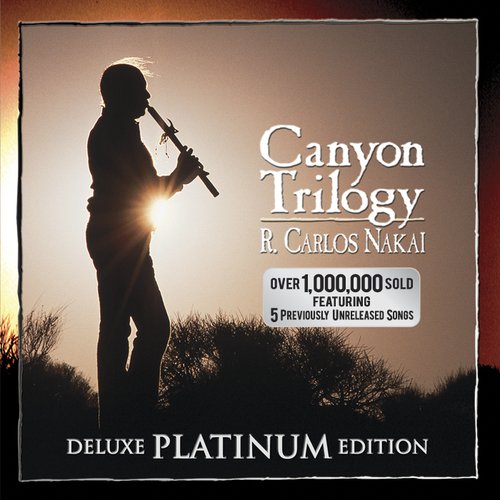 Canyon Trilogy (Deluxe Platinum Edition)