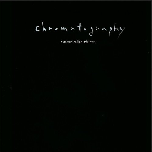 chromatography (communication mix ver.)