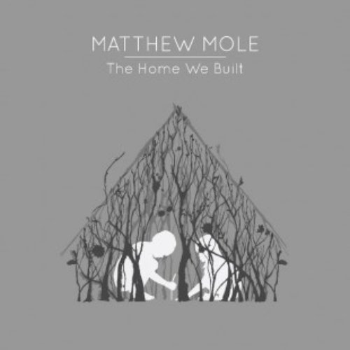 The Home We Built (Deluxe Edition)