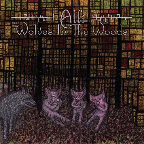 Wolves in the Woods