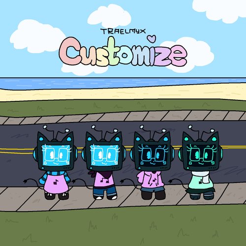 Customize