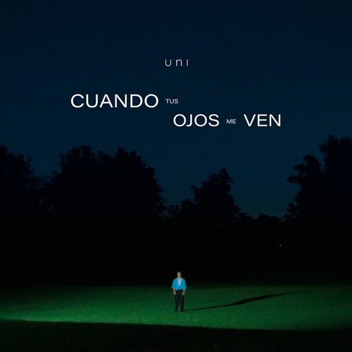 Cuando Tus Ojos Me Ven