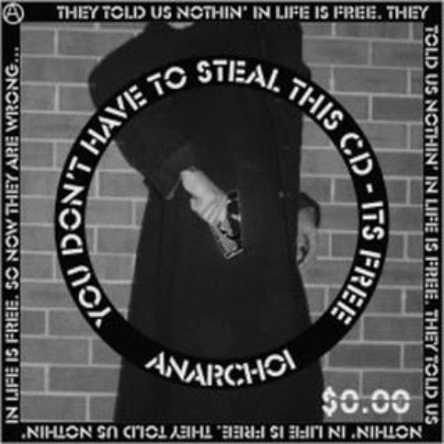 You Don't Have To Steal This CD - It's Free