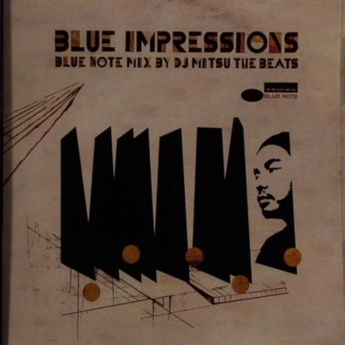 Blue Impressions: Blue Note Mix by DJ Mitsu the Beats