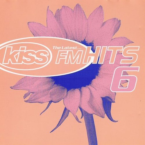Kiss FM Hits 6