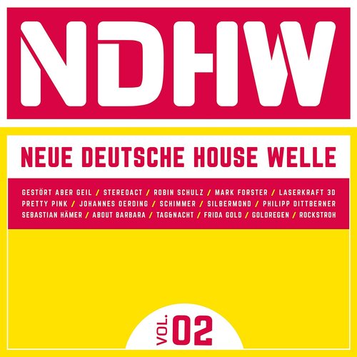 NDHW - Neue Deutsche House Welle, Vol. 2