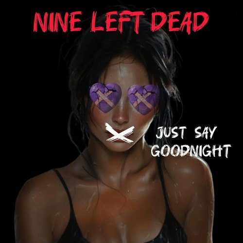 Just Say Goodnight