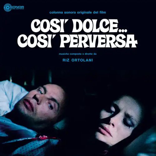 COSÌ DOLCE... COSÌ PERVERSA (Original Motion Picture Soundtrack)