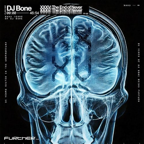 DJ Bone XXXV: The End of Never