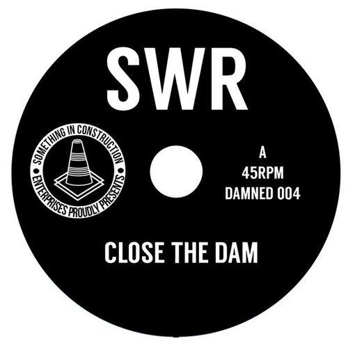 Close The Dam