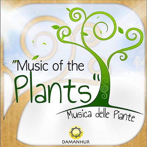 Music of the Plants (Musica Delle Piante)