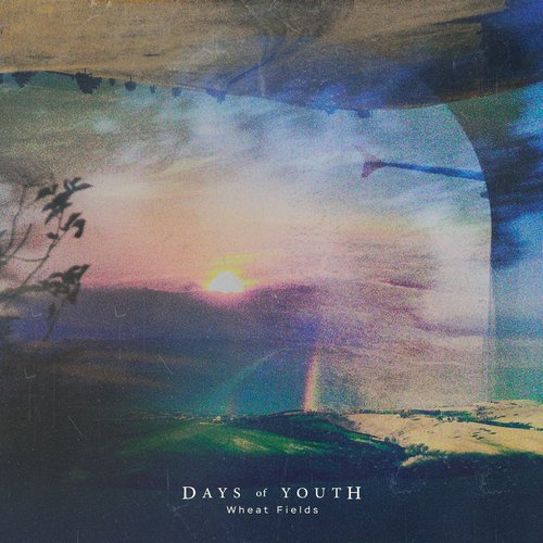 Days Of Youth