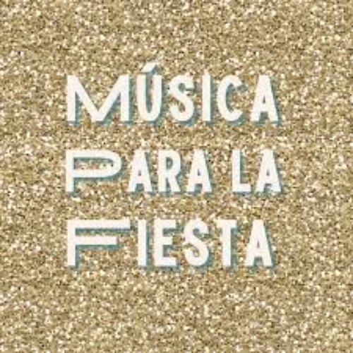 Música Para La Fiesta