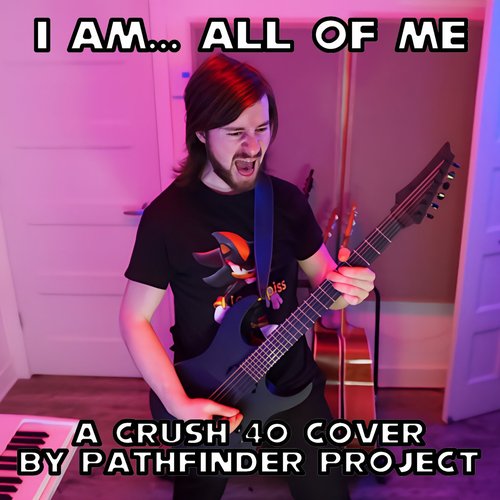 I Am... All Of Me