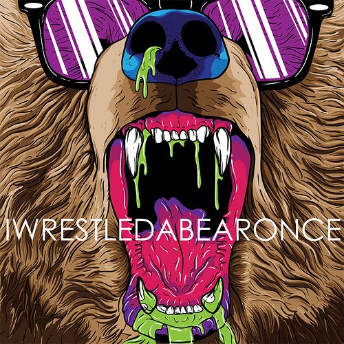 iwrestledabearonce