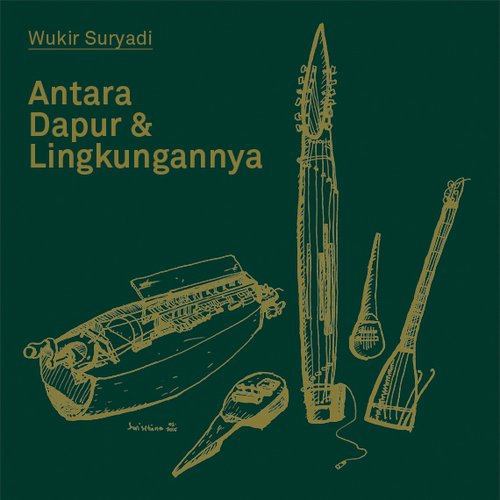 Antara Dapur & Lingkungannya