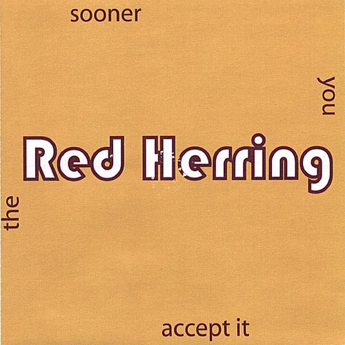 The Sooner You Accept It