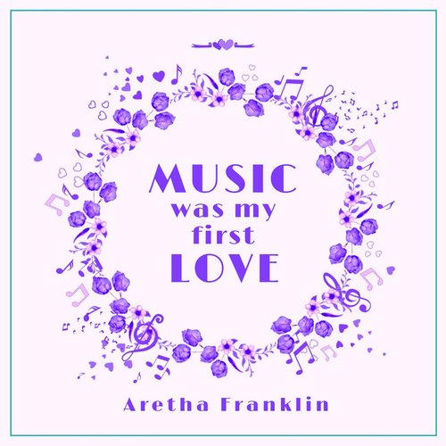 Music Was My First Love