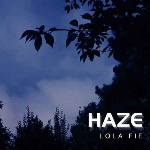 Haze - Single