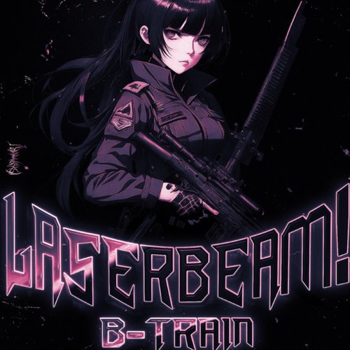 LASER BEAM!