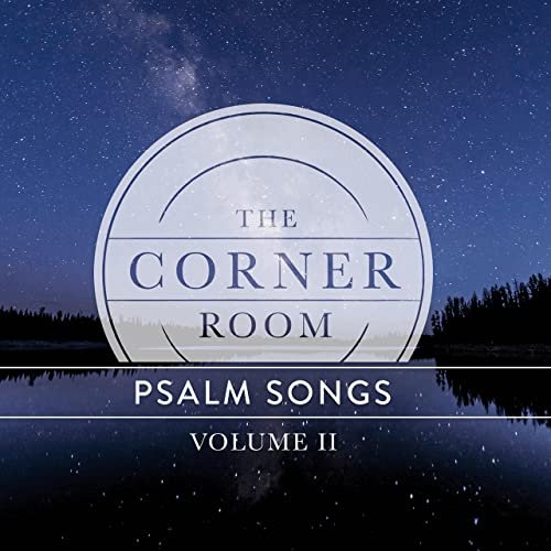 Psalm Songs, Vol. 2
