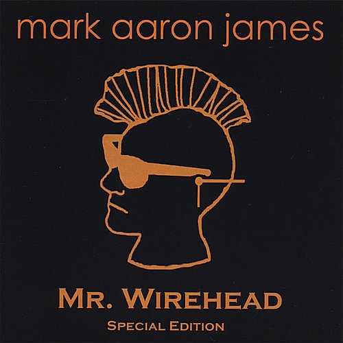 Mr Wirehead Special Edition