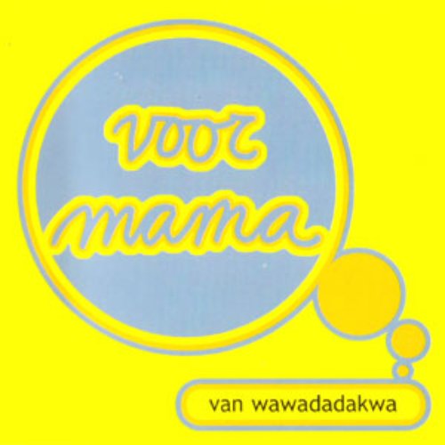 Voor Mama