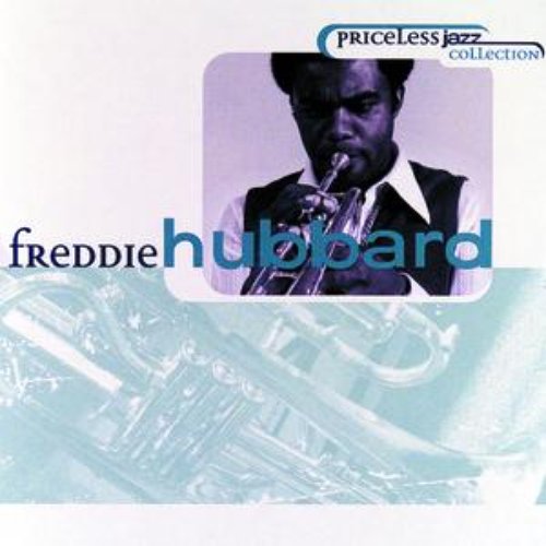 Priceless Jazz 30: Freddie Hubbard
