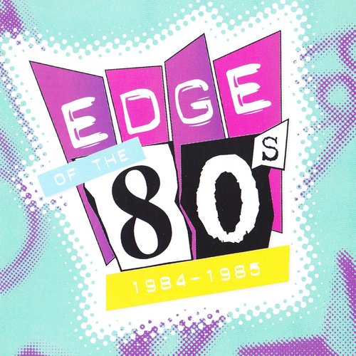 Edge Of The 80's