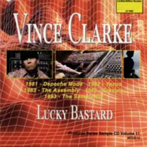 Lucky Bastard Vince Clarke Last Fm Lucky Bastard Vince Clarke Last Fm