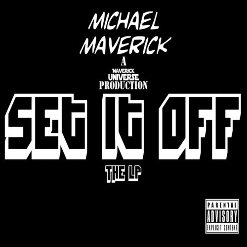 Set It Off the LP