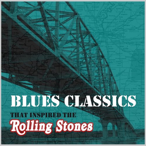 Blues Classics That Inspired the Rolling Stones