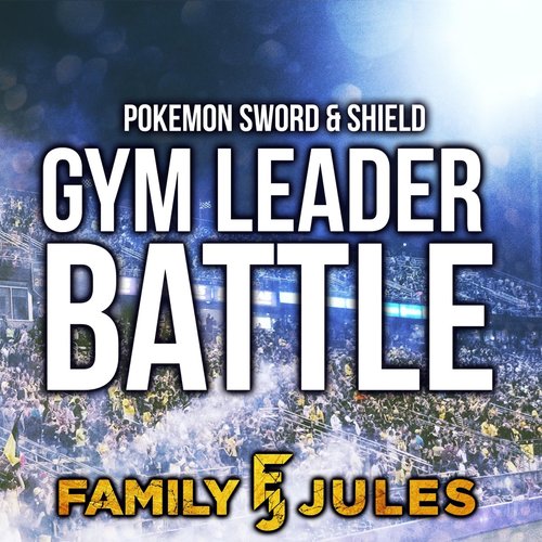 Pokémon Sword & Shield Gym Leader Battle - Single