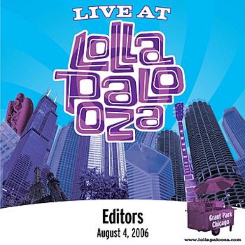 Live at Lollapalooza 2006: Editors
