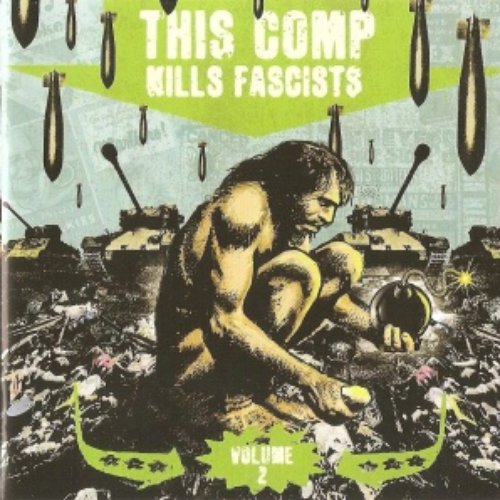 This Comp Kills Fascists Vol 2