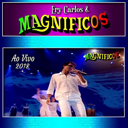 Com Ery Carlos Ao Vivo - 2018