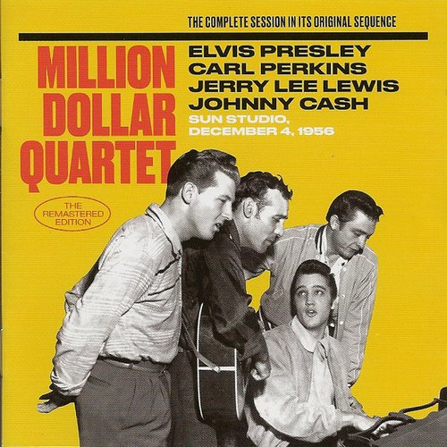 Million Dollar Quartet - The Complete Session In Its Original Sequence
