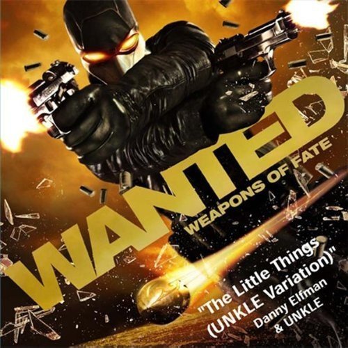 Wanted: Weapons Of Fate - The Little Things (UNKLE Variation)