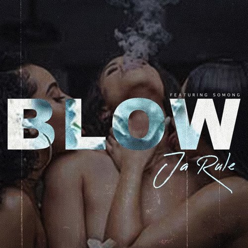 Blow (feat. Somong) - Single