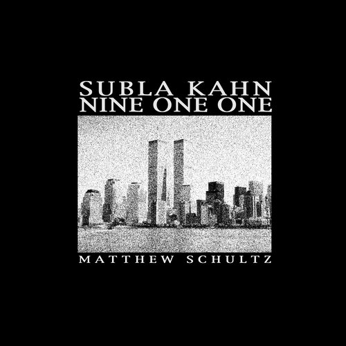 Subla Kahn Nine One One