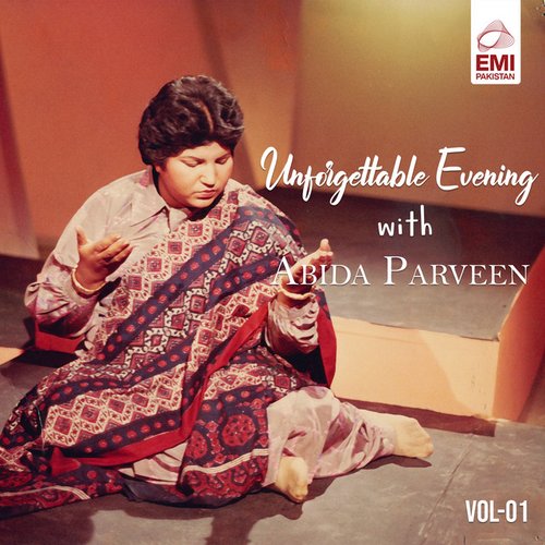 Unforgettable Evening with Abida Parveen, Vol. 01