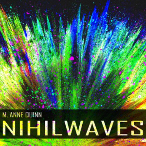 Nihilwaves